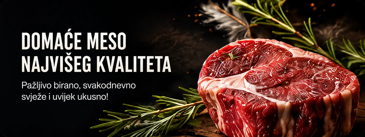 Domaće meso najvišeg kvaliteta